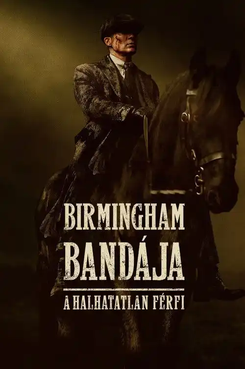 Peaky Blinders The Immortal Man 2026